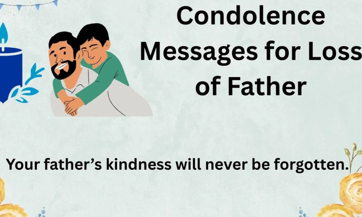 Condolence Messages for Father